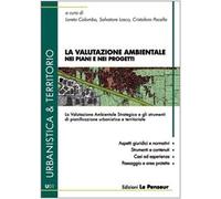La valutazione ambientale nei piani e nei progetti