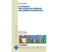 La valutazione della performance individuale nelle pubbliche amministrazioni