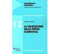 La valutazione della prova scientifica
