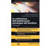 La valutazione dell'adattamento psicologico del bambino. I self-report