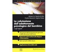 La valutazione dell'adattamento psicologico del bambino. I self-report