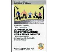 La valutazione dell'attaccamento nella prima infanzia. L'adattamento italiano dell'Attachment Q-Sort (AQS) di Everett Waters