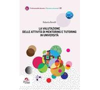 La valutazione delle attività di mentoring e tutoring in università