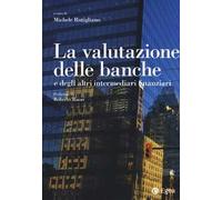 La valutazione delle banche e degli altri intermediari finanziari
