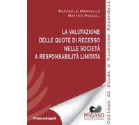 La valutazione delle quote di recesso nelle società a responsabilità limitata