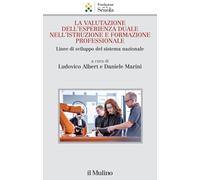 La valutazione dell'esperienza duale nell'istruzione e formazione professi...