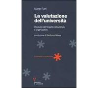 La valutazione dell'università. Un'analisi dell'impatto istituzionale e organizzativo