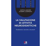 La valutazione di attività neurodidattiche. Fondamenti, tecniche e strumenti