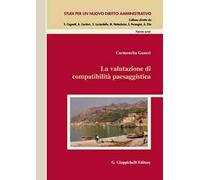 La valutazione di compatibilità paesaggistica