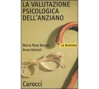 La valutazione psicologica dell'anziano