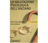 La valutazione psicologica dell'anziano