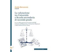 La valutazione tra università e scuola secondaria di secondo grado. La voce delle matricole universitarie del CdS in Scienze dell'educazione e formazione (Sapienza) e degli studenti del Liceo Peano