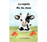 La vaquita Mu, Mu, Muuu