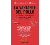 La variante del pollo (come fare bella figura senza aver mai lett