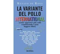 La variante del pollo international (come apparire più colti continuando a non leggere libri)