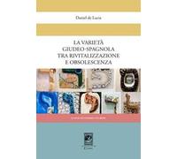 La varietà giudeo-spagnola tra rivitalizzazione e obsolescenza