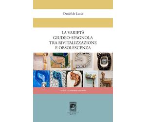 La Varietà Giudeo-Spagnola tra Rivitalizzazione e Obsolescenza