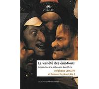 La variété des émotions: Introduction à la philosophie des affects