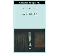 Libri Georges Simenon - La Vecchia