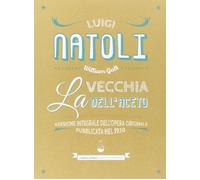 La vecchia dell'aceto [Nov 01, 2014] Natoli, Luigi and Natoli, E.