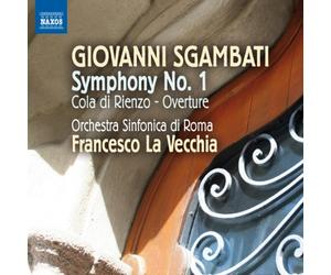 La Vecchia Francesco - Symphony No. 1/Overture Cola Di Rienzo