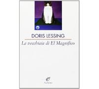 La vecchiaia di El Magnifico