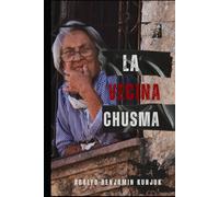 La vecina chusma