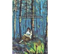La vedova delle Highlands – Elliot