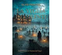 La veglia dei silenti. Settimo caso di Matilde de Filippi