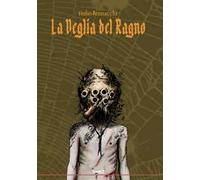 La veglia del ragno