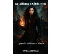La Veilleuse d'Obsidienne