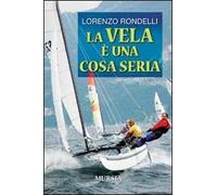 La vela è una cosa seria