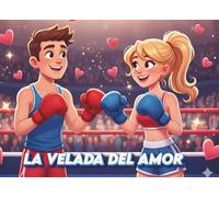 La Velada del Amor: Libro de retos para parejas perfecto para salir de la monotonía.