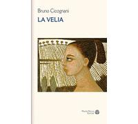 Bruno Cicognani - La Velia