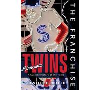 La Velle E. Neal III The Franchise: Minnesota Twins (Copertina rigida) Franchise