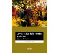 La velocidad de la sombra (2018-2024): 39