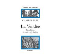 La vendee : revolution et contre revolution: Révolution et contre-révolution