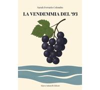 La vendemmia del '93