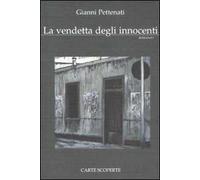 La vendetta degli innocenti