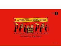 Libri Tom Gauld - La Vendetta Dei Bibliotecari