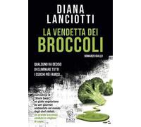 La vendetta dei broccoli