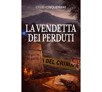 La Vendetta dei Perduti