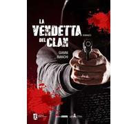 La vendetta del clan