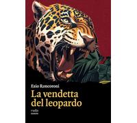 La vendetta del leopardo - 2025 - Rudis Edizioni