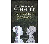 La vendetta del perdono