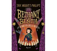 La vendetta della bestia. Bethany e la bestia