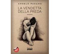 La vendetta della preda
