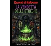 La vendetta delle streghe