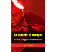 La vendetta di Krampus: Quando la leggenda diventa terrore