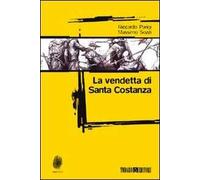 La vendetta di santa Costanza